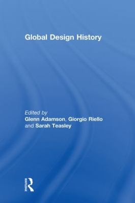 Global Design History by Glenn Adamson