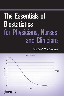 Essentials of Biostatistics for Physicians, Nurses, and Clinicians book