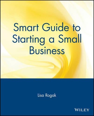 Smart Guide to Starting a Small Business book