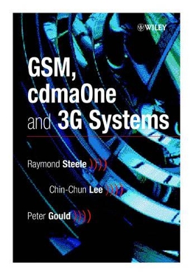 GSM, cdmaOne and 3G Systems book