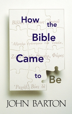 How the Bible Came to Be book