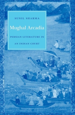 Mughal Arcadia book