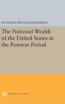 National Wealth of the United States in the Postwar Period book