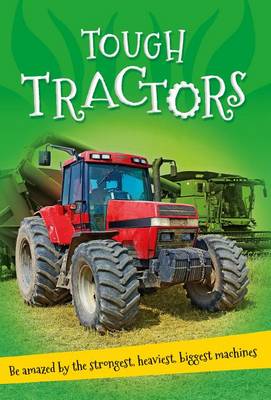It's All About... Tough Tractors by Kingfisher