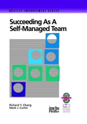 Succeeding as a Self-Managed Team book
