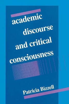 Academic Discourse and Critical Consciousness book