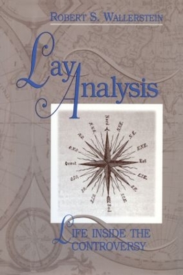 Lay Analysis by Robert S. Wallerstein