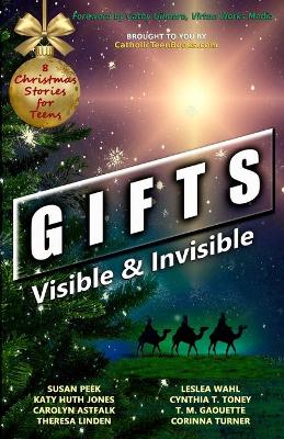 Gifts: Visible & Invisible book