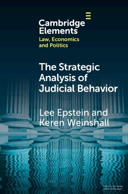 The Strategic Analysis of Judicial Behavior: A Comparative Perspective book