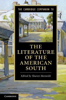 Cambridge Companion to the Literature of the American South book