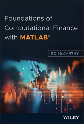 Foundations of Computational Finance with MATLAB book
