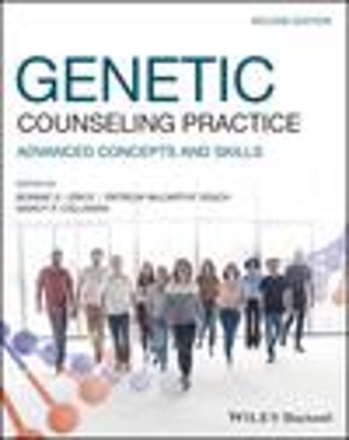 Genetic Counseling Practice: Advanced Concepts and Skills by Patricia M. Veach