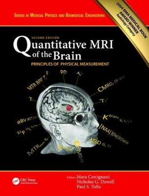 Quantitative MRI of the Brain by Mara Cercignani