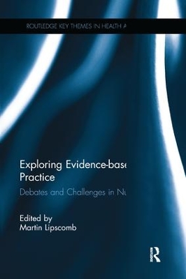 Exploring Evidence-based Practice by Martin Lipscomb