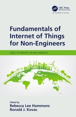 Fundamentals of Internet of Things for Non-Engineers book