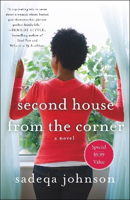 Second House from the Corner: A Novel of Marriage, Secrets, and Lies book