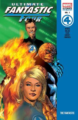 Ultimate Fantastic Four Epic Collection: The Fantastic by Brian Michael Bendis