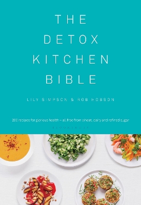 The Detox Kitchen Bible by Lily Simpson