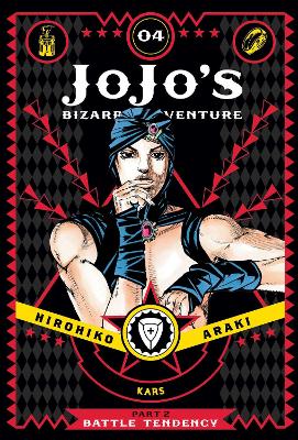 JoJo's Bizarre Adventure: Part 2--Battle Tendency, Vol. 4 by Hirohiko Araki