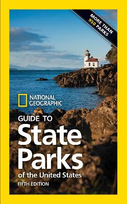National Geographic Guide to State Parks of the United States 5th ed book