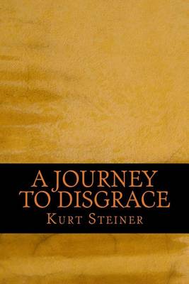 Journey to Disgrace book