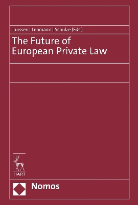 The Future of European Private Law book