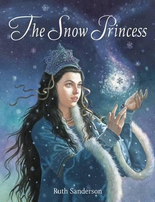 The Snow Princess by Ruth Sanderson