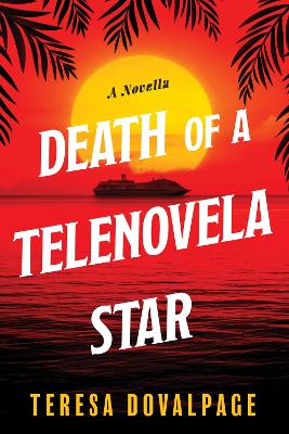 Death of a Telenovela Star book