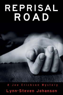 Reprisal Road: A Joe Erickson Mystery book