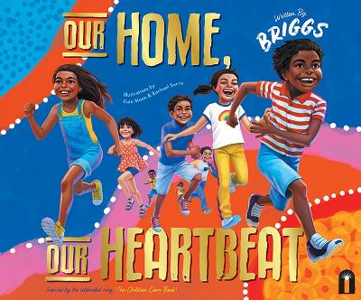 Our Home, Our Heartbeat by Adam Briggs