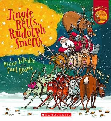 Jingle Bells, Rudolph Smells book
