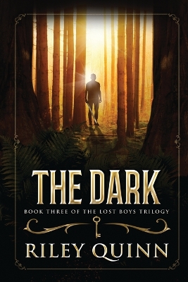 The Dark: Book Three of the Lost Boys Trilogy book