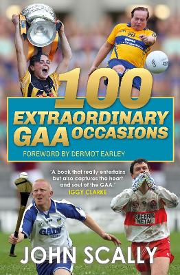 100 Extraordinary GAA Occasions book