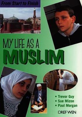 From Start to Finish: My Life as a Muslim book