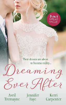 Dreaming Ever After/From Fling to Forever/Safe in the Tycoon's Arms/Bidding on the Bachelor book