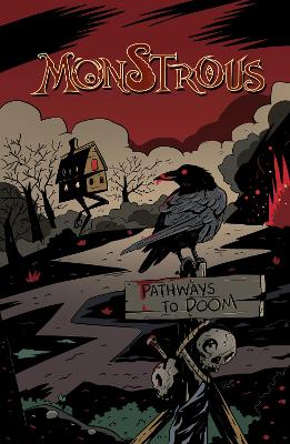 Monstrous: Pathways To Doom by Greg Wright