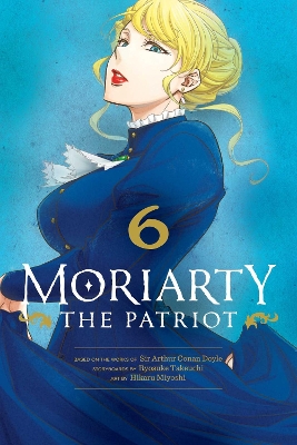 Moriarty the Patriot, Vol. 6 book