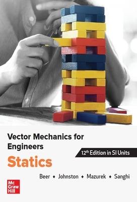 VECTOR MECHANICS FOR ENGINEERS: STATICS, SI book