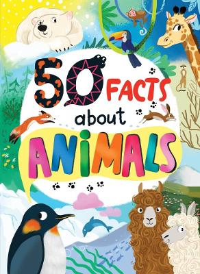 50 Facts about Animals book