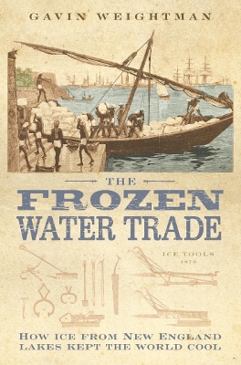 Frozen Water Trade by Gavin Weightman