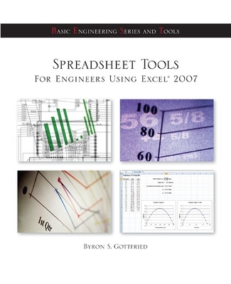 Spreadsheet Tools for Engineers Using Excel (R) 2007 book