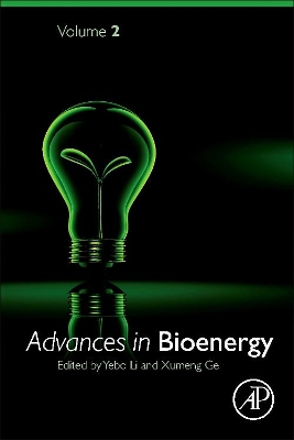 Advances in Bioenergy by Yebo Li