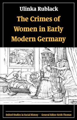 Crimes of Women in Early Modern Germany book