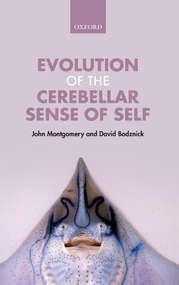 Evolution of the Cerebellar Sense of Self book