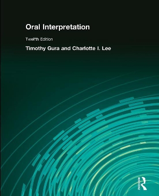 Oral Interpretation by Timothy Gura