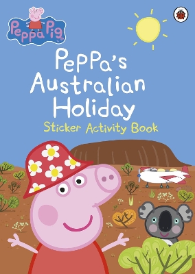 Peppa Pig - Peppa's Australian Adventure book