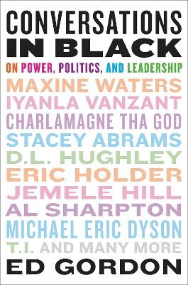 Conversations in Black: On Power, Politics, and Leadership book