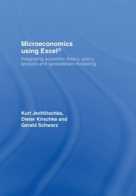 Microeconomics using Excel by Gerald Schwarz