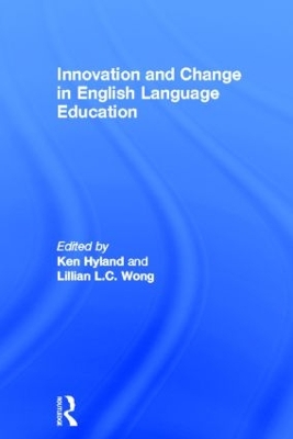 Innovation and change in English language education book