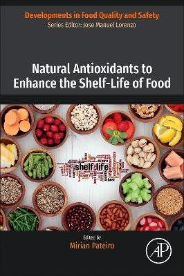 Natural Antioxidants to Enhance the Shelf-Life of Food book